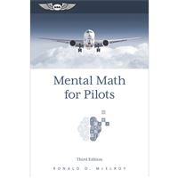 ASA Mental Math for Pilots, Third Edition