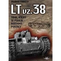 LT vz. 38 tank, který se povedl